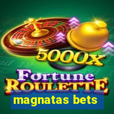 magnatas bets